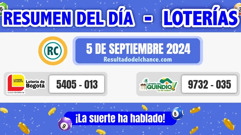 Últimos resultados de Loterías de Bogotá y Quindío de hoy jueves 5 de septiembre de 2024