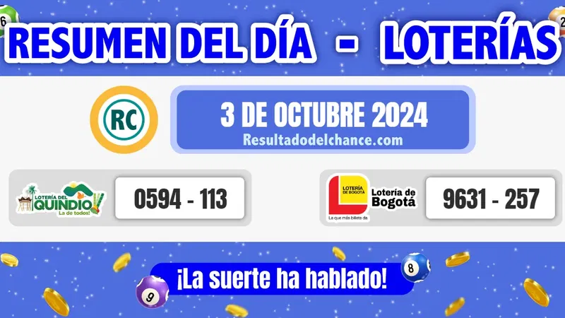 Últimos resultados de Loterías de Bogotá y Quindío de hoy jueves 3 de octubre de 2024