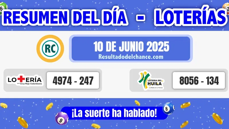 Últimos resultados de Loterías de la Cruz Roja y Huila de anoche martes 10 de junio de 2025