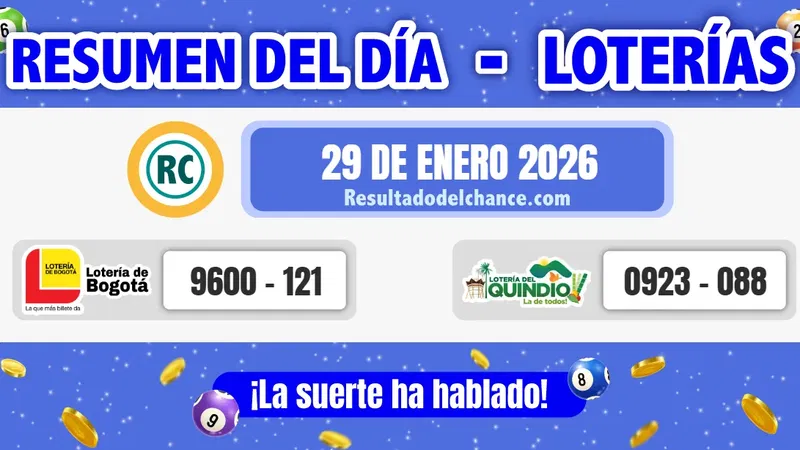Loterías de Bogotá y Quindío del jueves 29 de enero de 2026