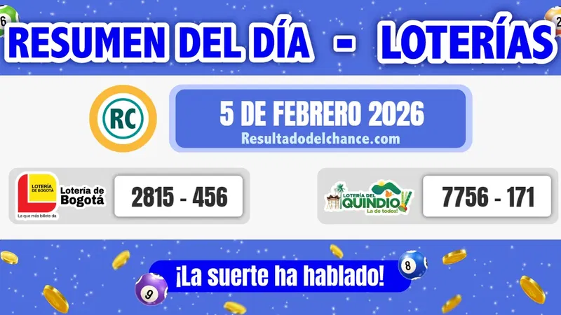 Últimos resultados de Loterías de Bogotá y Quindío de hoy jueves 5 de febrero de 2026