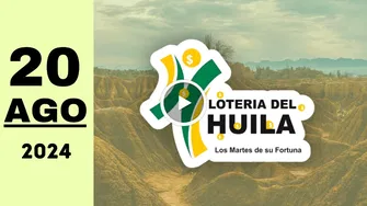 Resultado Lotería del Huila: último sorteo de anoche martes 20 de agosto de 2024