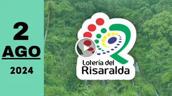 Resultado Lotería de Risaralda: último sorteo de anoche viernes 2 de agosto de 2024