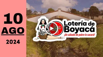 Lotería de Boyacá: resultado último sorteo de anoche sábado 10 de agosto de 2024