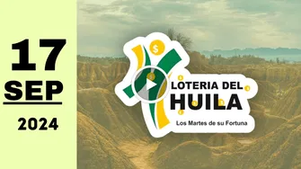 Resultado de Lotería del Huila del martes 17 de septiembre de 2024