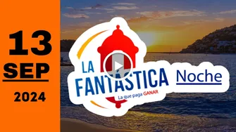 La Fantastica Noche: resultado último sorteo chance del viernes 13 de septiembre de 2024