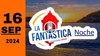 La Fantastica Noche: resultado último sorteo del lunes 16 de septiembre de 2024