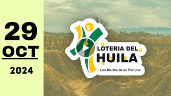 Lotería del Huila: resultado último sorteo de ayer martes 29 de octubre de 2024