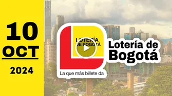 Resultado de Lotería de Bogotá de hoy jueves 10 de octubre de 2024