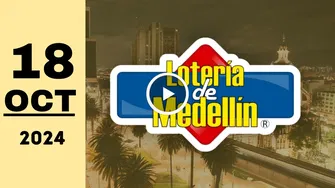 Lotería de Medellín: resultado último sorteo del viernes 18 de octubre de 2024