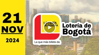 Resultado Lotería de Bogotá: último sorteo del jueves 21 de noviembre de 2024