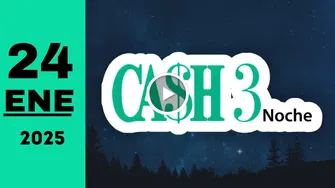 Resultado Cash Three Noche: último sorteo de hoy viernes 24 de enero de 2025