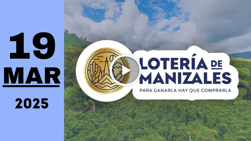 Lotería de Manizales: resultado último sorteo del miércoles 19 de marzo de 2025
