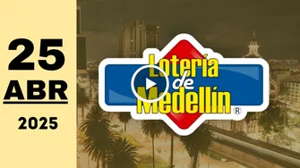 Resultado Lotería de Medellín: último sorteo de ayer viernes 25 de abril de 2025