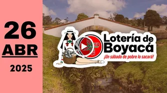Resultado de Lotería de Boyacá de anoche sábado 26 de abril de 2025