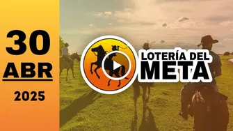 Lotería del Meta: resultado último sorteo de anoche miércoles 30 de abril de 2025