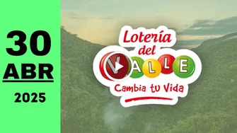 Resultado de Lotería del Valle de ayer miércoles 30 de abril de 2025