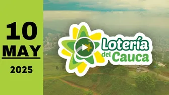 Lotería del Cauca: resultado último sorteo de hoy sábado 10 de mayo de 2025