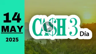 Resultado Cash Three Día: último sorteo chance de hoy miércoles 14 de mayo de 2025