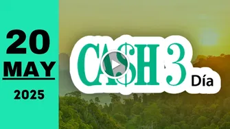 Resultado Cash Three Día: último sorteo de hoy martes 20 de mayo de 2025
