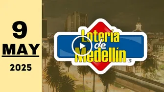 Lotería de Medellín: resultado último sorteo de ayer viernes 9 de mayo de 2025