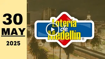 Lotería de Medellín: resultado último sorteo de hoy viernes 30 de mayo de 2025