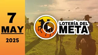 Lotería del Meta: resultado último sorteo de anoche miércoles 7 de mayo de 2025