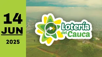 Lotería del Cauca: resultado último sorteo del sábado 14 de junio de 2025