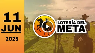 Resultado Lotería del Meta: último sorteo de ayer miércoles 11 de junio de 2025